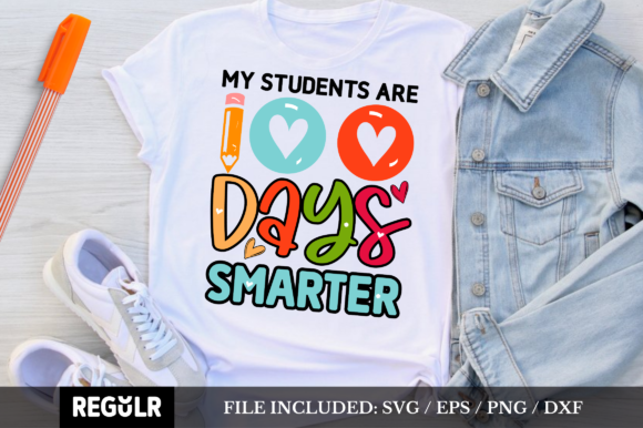 100 Days My Students Are 100 Days Smarte - A Graphic Design Asset for Crafts