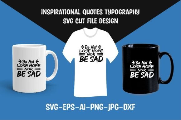 Do Not Lose Hope SVG Cut File for Crafts and Graphics