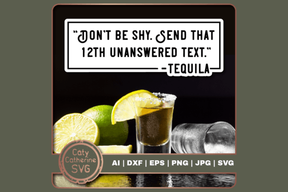 Don t Be Shy Send That Unanswered Text Graphics for Crafts