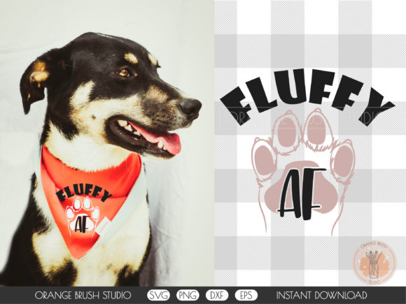 Fluffy Dog Bandana SVG Funny Quote for Crafts and Graphics