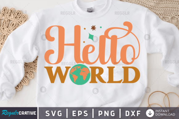 Hello World Svg Design for Crafts and Graphics