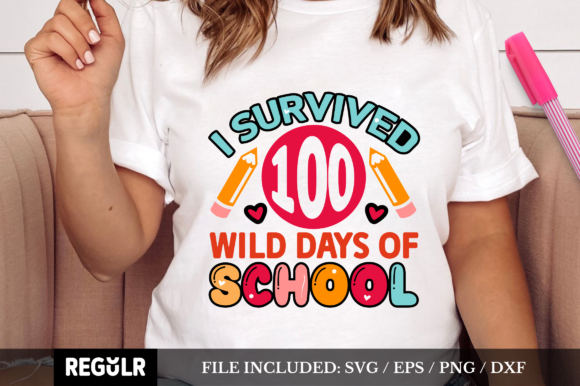 I Survived 100 Wild Days of School SVG