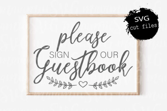 Please Sign Our Guestbook Svg for Crafts and Graphics
