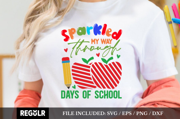 Sparkled My Way Through 100 Days of School Graphics