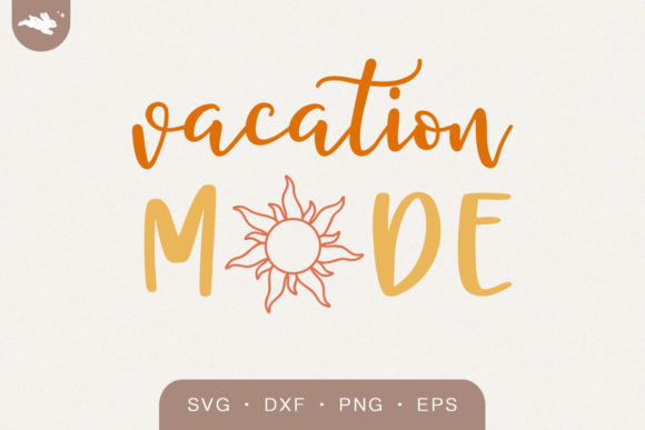 Vacation Mode Lettering SVG for Crafts and Graphics